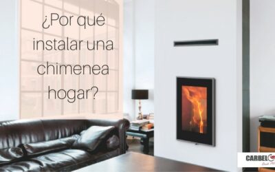 ¿Por qué instalar una chimenea hogar?