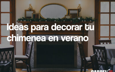 Ideas para decorar tu chimenea en verano
