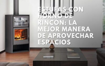 Estufas con horno de rincón: la mejor manera de aprovechar espacios
