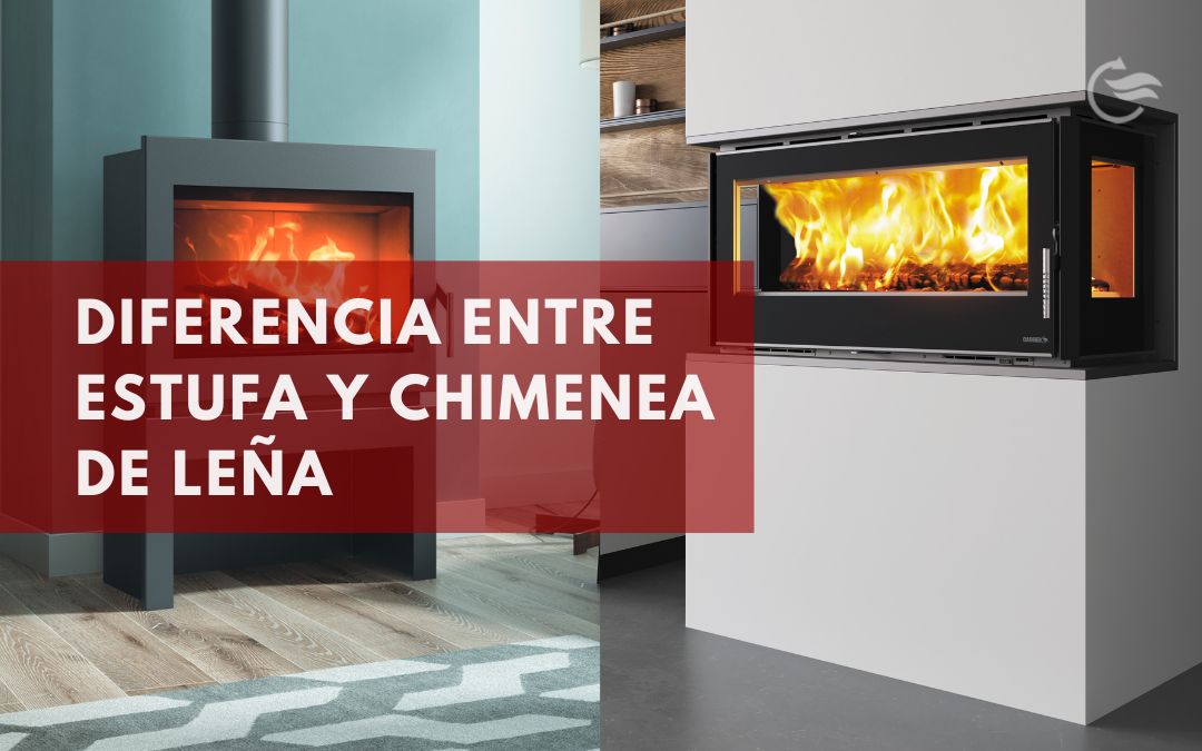 Diferencia entre estufa y chimenea de leña